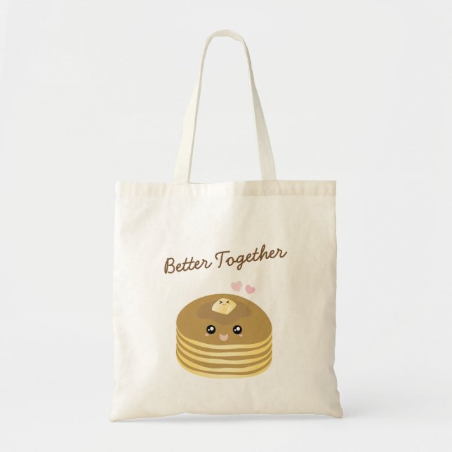Cute Butter Pancakes Better Together Funny Foodie Tote Bag (Front)