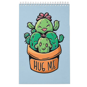 Cute Cacti Hug Me Calendar