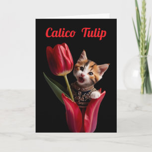 Cute Calico Tulip Greeting Card