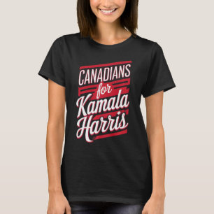 Cute Canadian Girls For Kamala Harris Canada Cat L T-Shirt