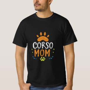 cute cane corso dog mum lover cane corso mum T-Shirt