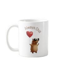 Cute Capybara Always Chill Valentine Coffee Mug