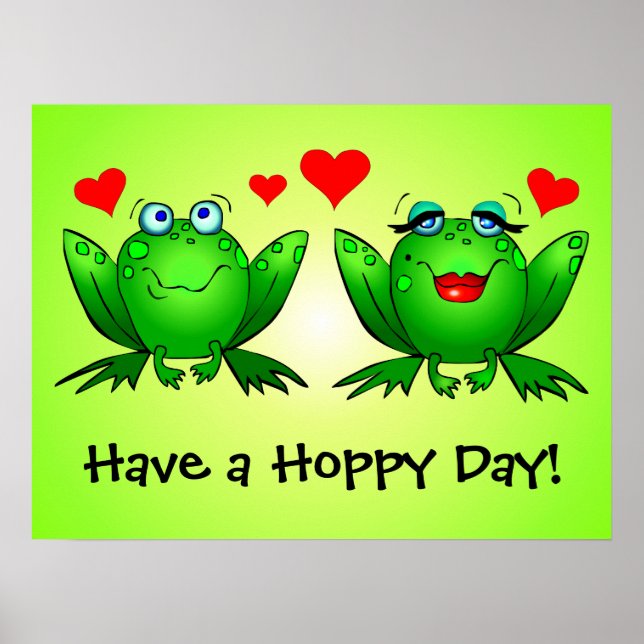 Cute Cartoon Frogs Have a Hoppy Day Green Poster (Front)