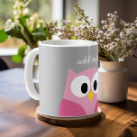 Cute Cartoon Owl - Pink and Grey Custom Name Coffee Mug<br><div class="desc">A modern and simple owl with trendy colours. You can add a name,  monogram or other custom text. If you need to move the art around,  click on the customise button to make changes.</div>