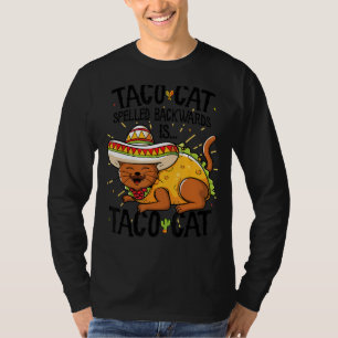 Cute Cat Anagram Top, Tacocat Spelled Backwards is T-Shirt