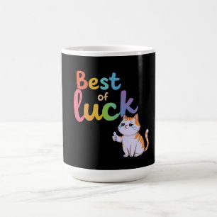 Cute Cat Best of Luck: Spread Fun and Feline Good Coffee Mug