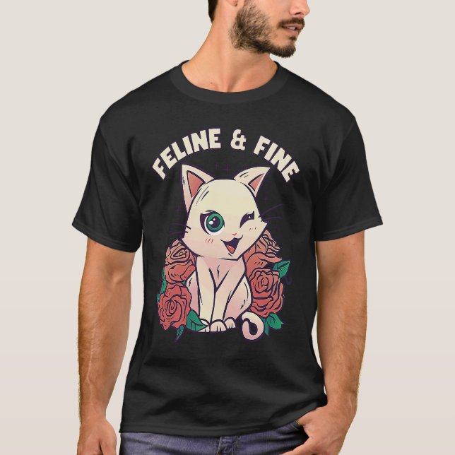 Cute Cat Feline & Fine  Cat T-Shirt (Front)