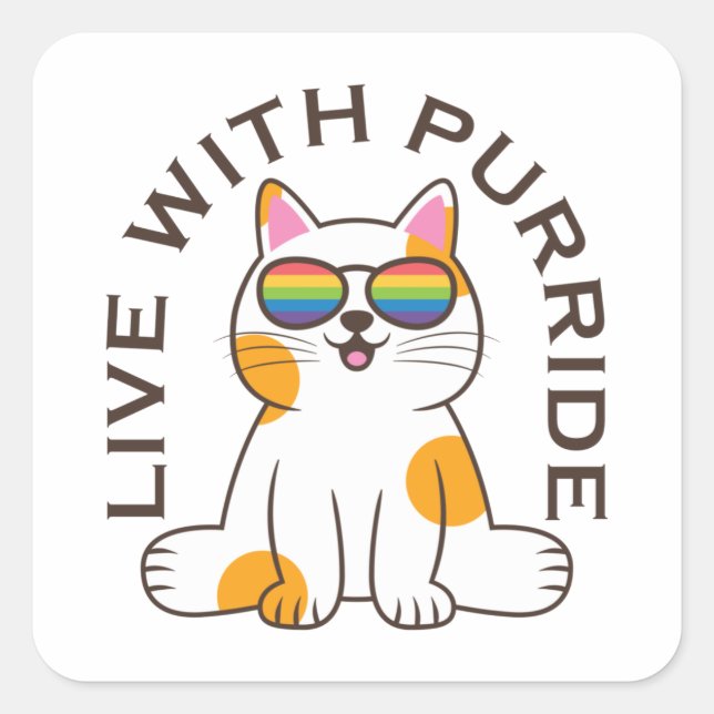 Cute Cat Live With Purride Pride Flag Glasses Square Sticker (Front)