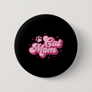 Cute Cat Mam Cat Mama Kitty Kitten Cat Mum 6 Cm Round Badge