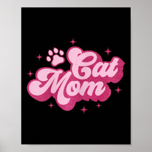 Cute Cat Mam Cat Mama Kitty Kitten Cat Mum  Poster