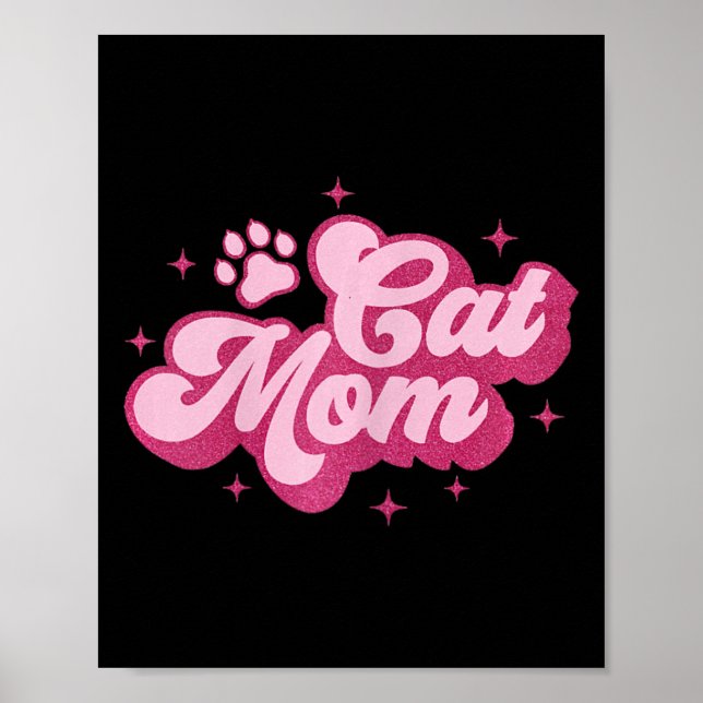 Cute Cat Mam Cat Mama Kitty Kitten Cat Mum  Poster (Front)