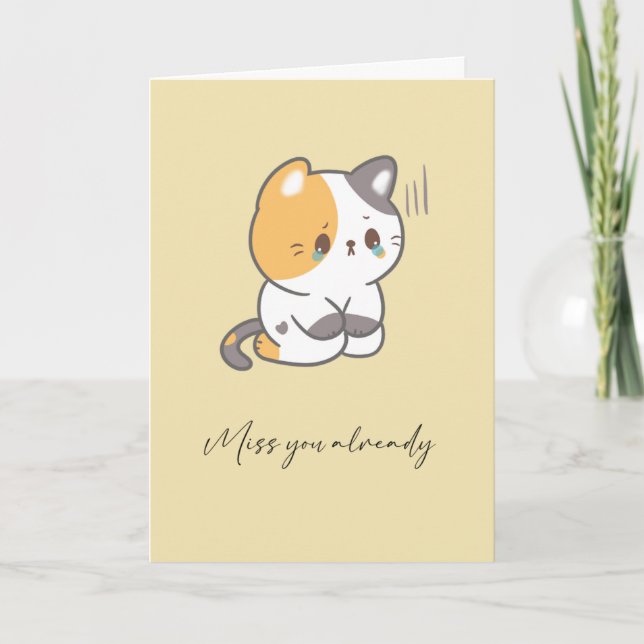 Cute Cat Miss You Already Greeting Cards (Front)