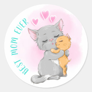 Cute cat mum kitten, Best mum ever, happy family Classic Round Sticker