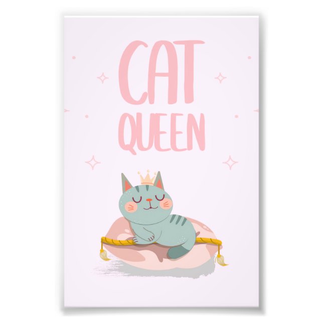 Cute Cat Queen Gift Idea, Kitten Cat Funny Gift Photo Print (Front)