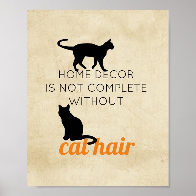 cute cat quote poster humour for cat lovers (Front)