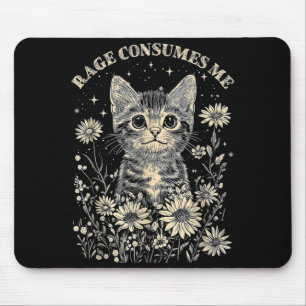Cute Cat Rage Consumes Funny Sarcastic Kitten Mouse Pad