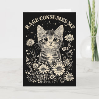 Cute cat rage consumes funny sarcastic kittenCute  Card