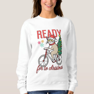 cute cat Ready for to christmas Sweatshirt