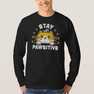 Cute Cat  Stay Pawsitive  Cat  Paws Cat  2 T-Shirt