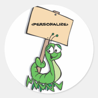 Cute Caterpillar with Sign, <PERSONALIZE> Classic Round Sticker