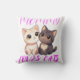 Cute Cats with Pink Mummy Loves Cats Typography Cushion