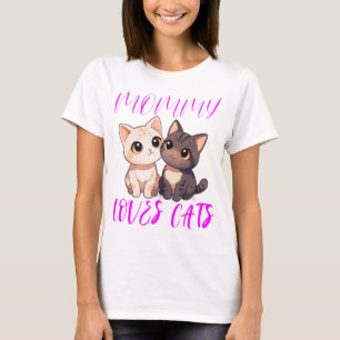 Cute Cats with Pink Mummy Loves Cats Typography T-Shirt