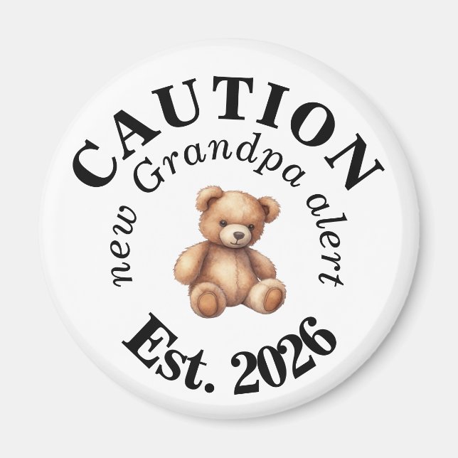 Cute CAUTION new Grandpa alert Magnet (Front)