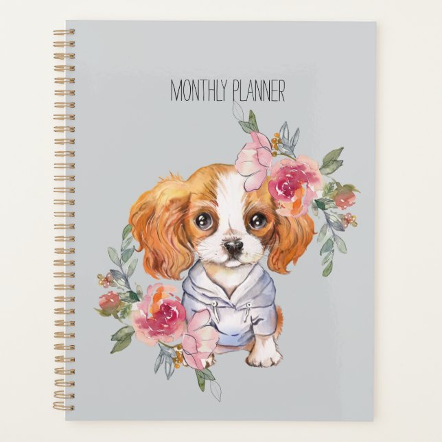 Cute Cavalier King Charles Spaniel and Flowers   Planner (Front)