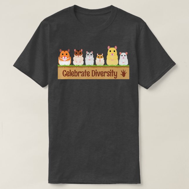 Cute Celebrate Diversity Pet Owners  for Hamster L T-Shirt (Design Front)