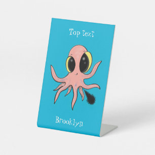Cute, cheeky baby octopus cartoon pedestal sign