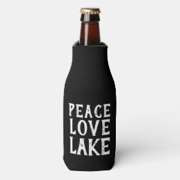 cute chic and fun PEACE - LOVE - LAKE | Bottle Cooler
