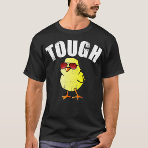 Cute Chick TOUGH CHICK  Baby Chick Feminist Empowe T-Shirt
