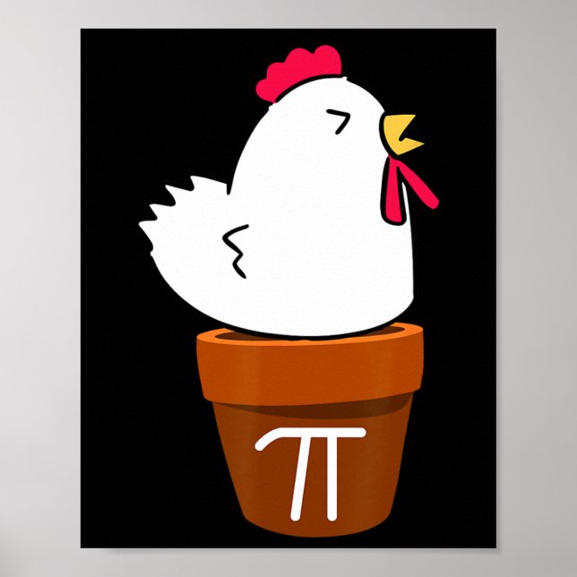 Cute Chicken Pot Pie Funny Math Pun Pi Symbol  Poster (Front)