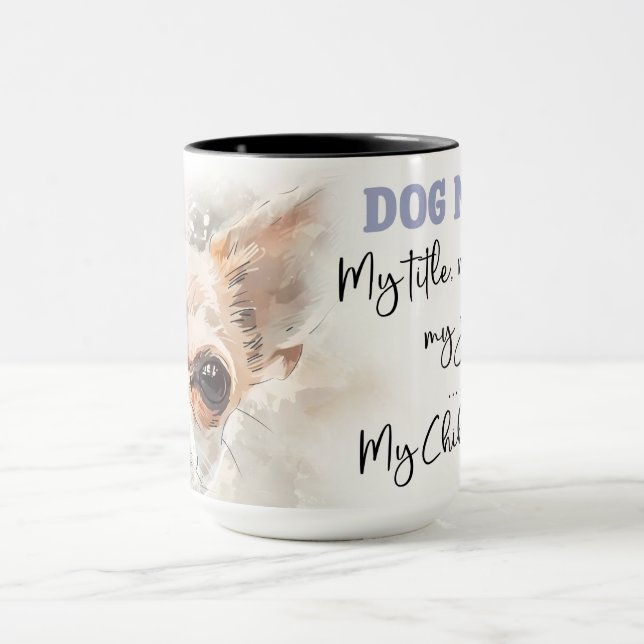 Cute Chihuahua Dog Mum Wrap Mug (Center)