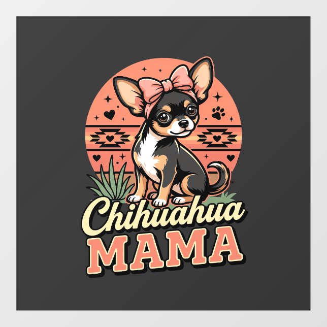 Cute Chihuahua Mama Bow Dog Mum (Sheet)