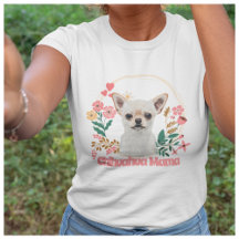 Cute Chihuahua Mama Floral