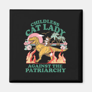 Cute Childless Cat Lady Shirts Retro Against The P Magnet