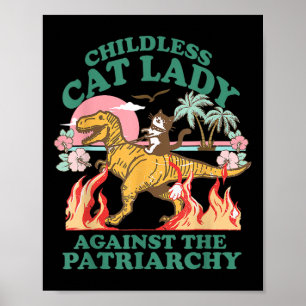 Cute Childless Cat Lady Shirts Retro Against The P Poster