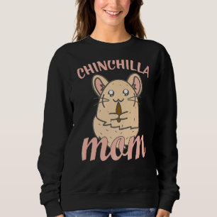 Cute Chinchilla Mum Sweatshirt