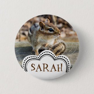 Cute Chipmunk Sitting on Wooden Rail in Forest 6 Cm Round Badge