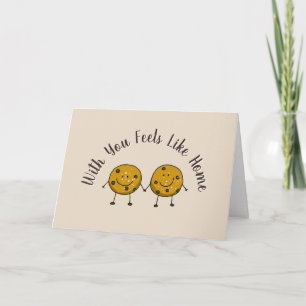 Cute Chocolate Cookie Friends Feels Like Home Card