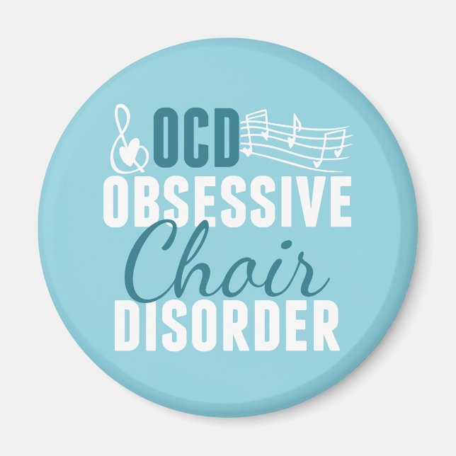 Cute Choir Obsessed Magnet (Front)