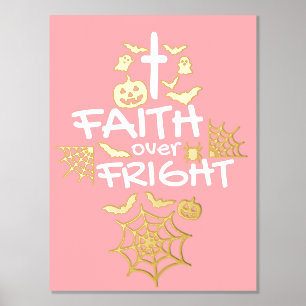 Cute Christian Halloween Faith over Fright Foil Prints