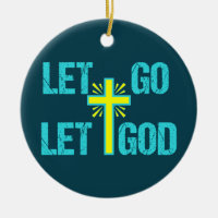 Cute Christian Inspirational Quote Let Go Let God