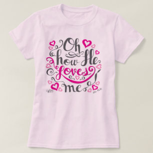 Cute Christian Jesus Loves Me Valentines Day Women T-Shirt