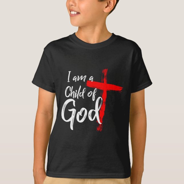 Cute Christian Salvation Quote Gift I Am A Child O T-Shirt (Front)