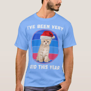 Cute Christmas Kittens Cats Santa I've Been Good T T-Shirt