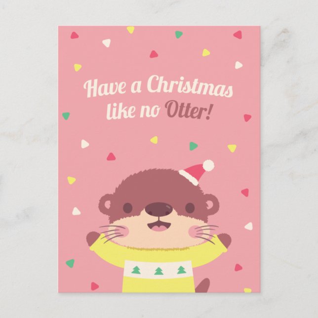 Cute Christmas Like No Otter Pun Greeting Card (Front)