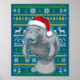 Cute Christmas Manatee Shirt, Manatee Ugly Xmas Sw Poster