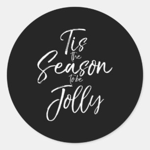 Cute Christmas Music Carol Lyric Tis The Season To Classic Round Sticker